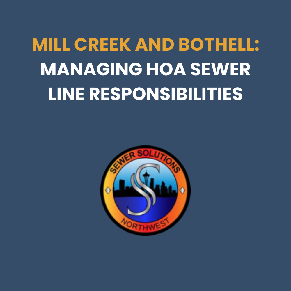 mill creek bothell hoa sewer line responsibility