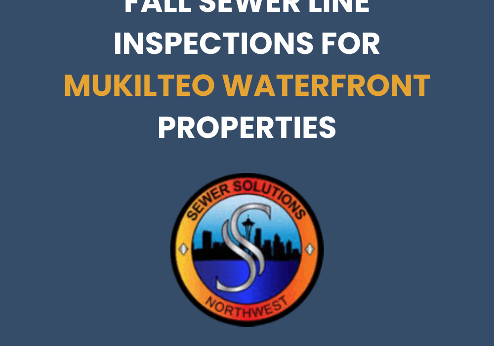 mukilteo waterfront sewer line inspections
