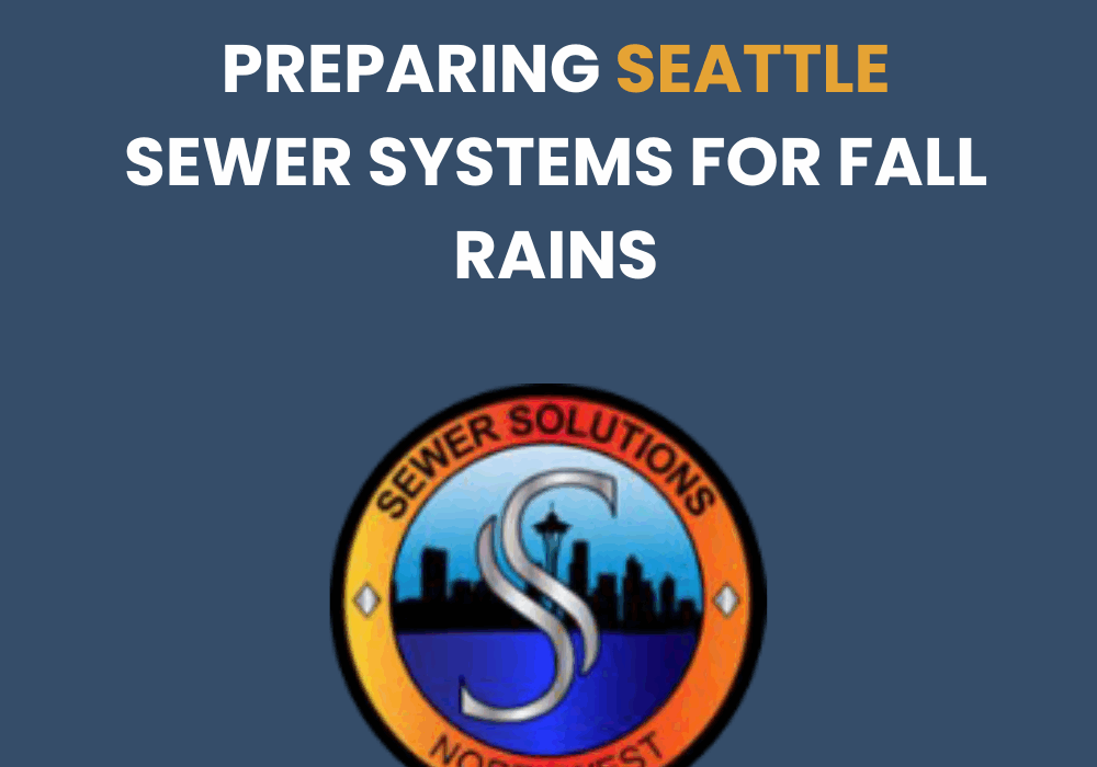 preparing seattle sewer systems fall rains