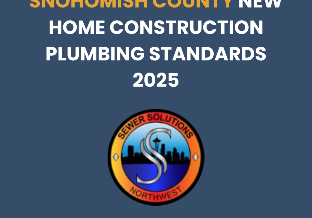 snohomish county new construction plumbing codes 2025